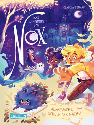 cover image of Aufgewacht, Schule der Nacht!